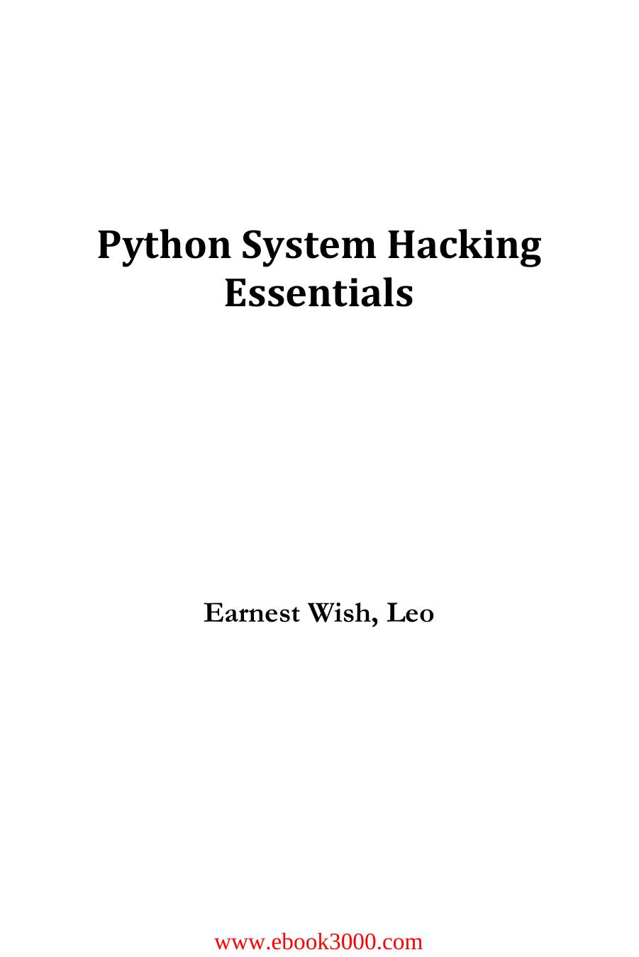 Python System Hacking Essentials by Unknow