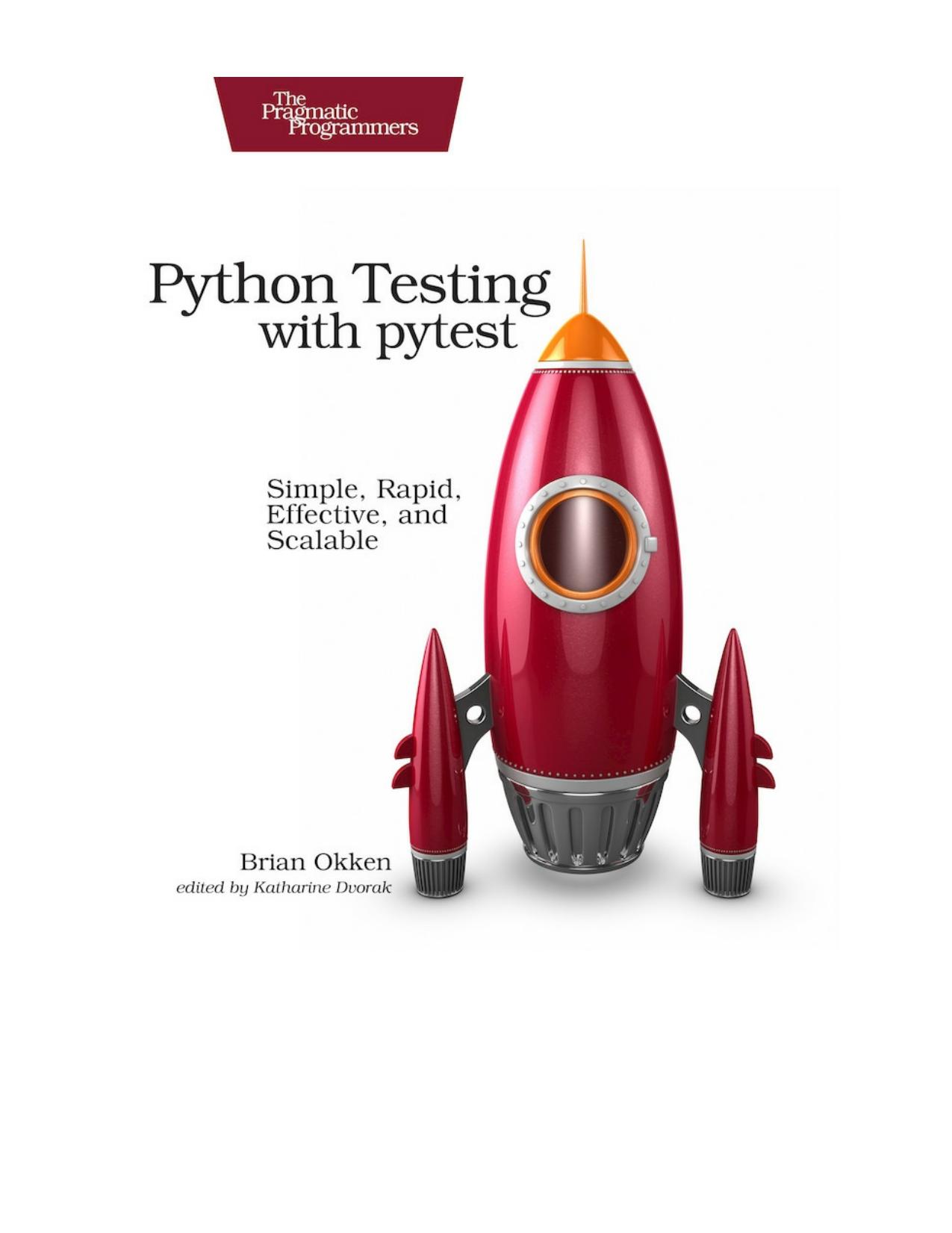 Python Testing with pytest by Brian Okken