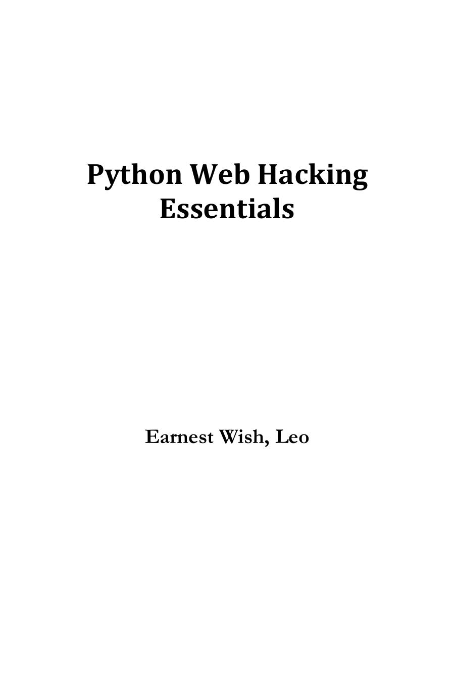 Python Web Hacking Essentials by Earnest Wish by amazon