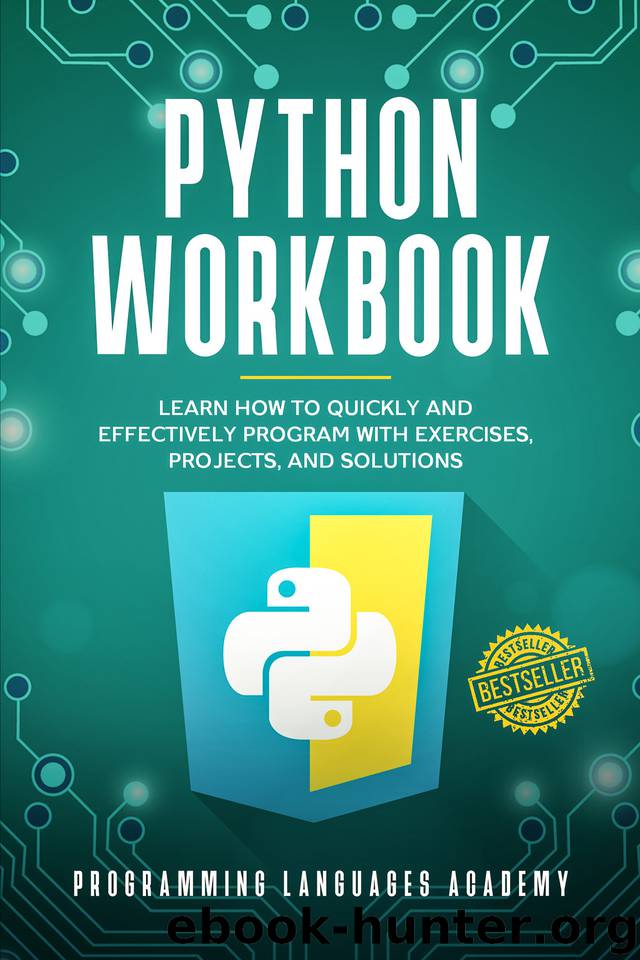 Python Workbook: Learn How to Quickly and Effectively Program with ...