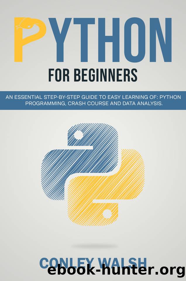Python for Beginners : An Essential Step-by-Step Guide to Quickly Learn ...