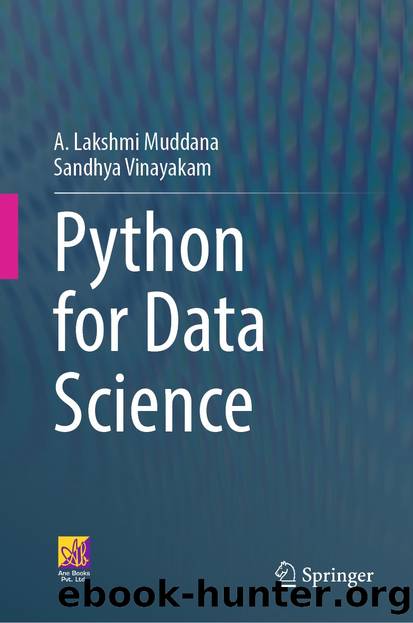 Python for Data Science by A. Lakshmi Muddana & Sandhya Vinayakam