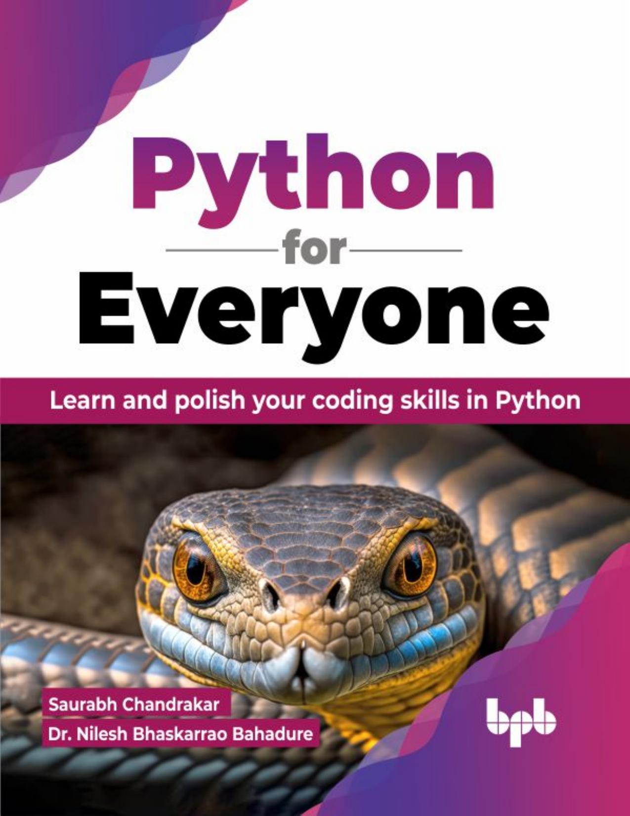 Python for Everyone: Learn and polish your coding skills in Python by unknow