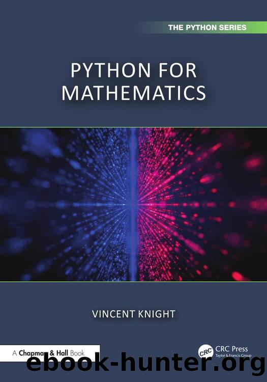 Python for Mathematics by Vincent Knight