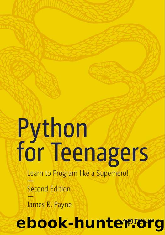 Python for Teenagers by Learn To Program Like A Superhero!