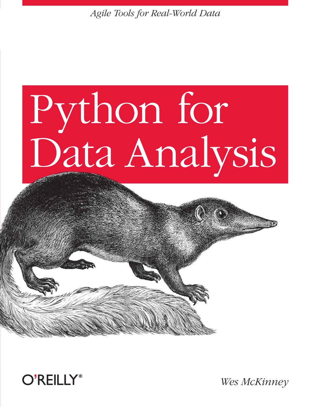 Python for data analysis : [agile tools for real-world data] by Wes McKinney