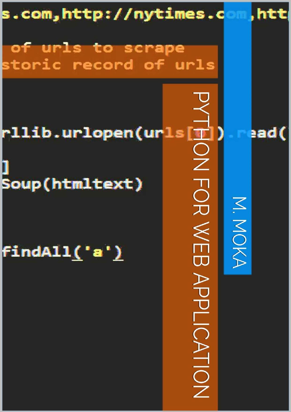 Python for web application by M. MOka