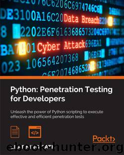 Python: Penetration Testing for Developers by 2016