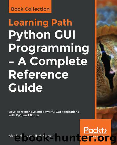 Python-GUI-Programming-A-Complete-Reference-Guide by Alan D. Moore