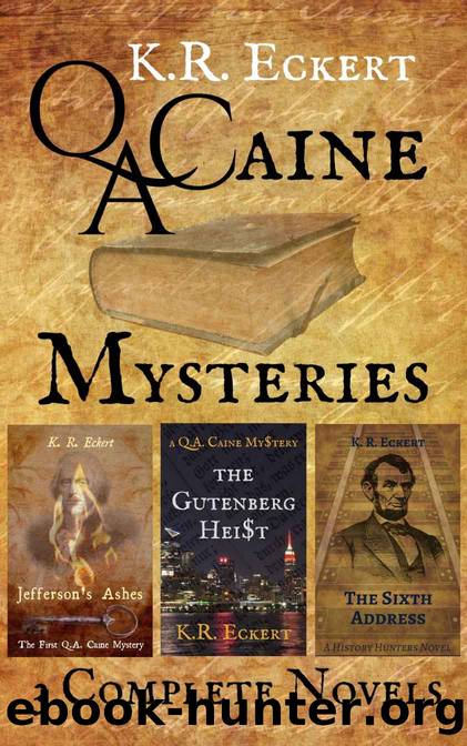 Q a Caine Mysteries by K R Eckert