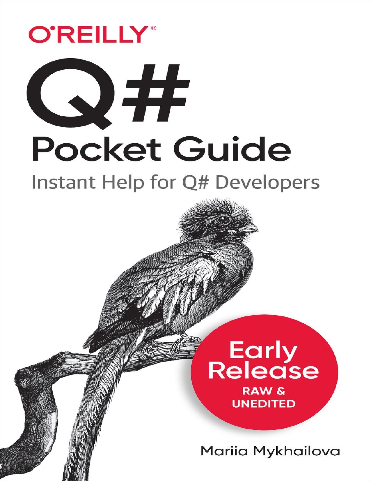 Q# Pocket Guide: Instant Help for Q# Developers by Mariia Mykhailova