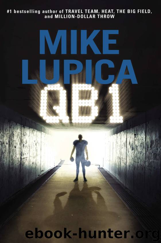 QB 1 by Mike Lupica