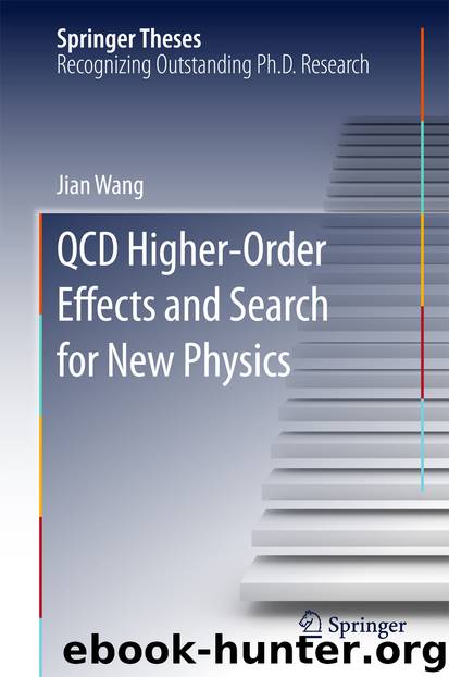 QCD Higher-Order Effects and Search for New Physics by Jian Wang
