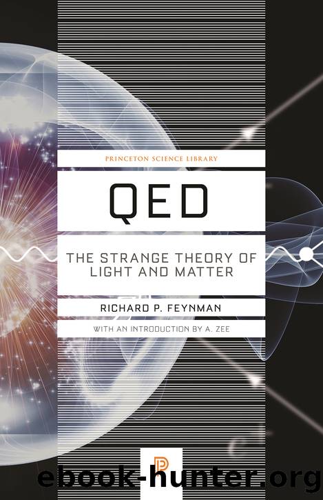 QED by Richard P. Feynman