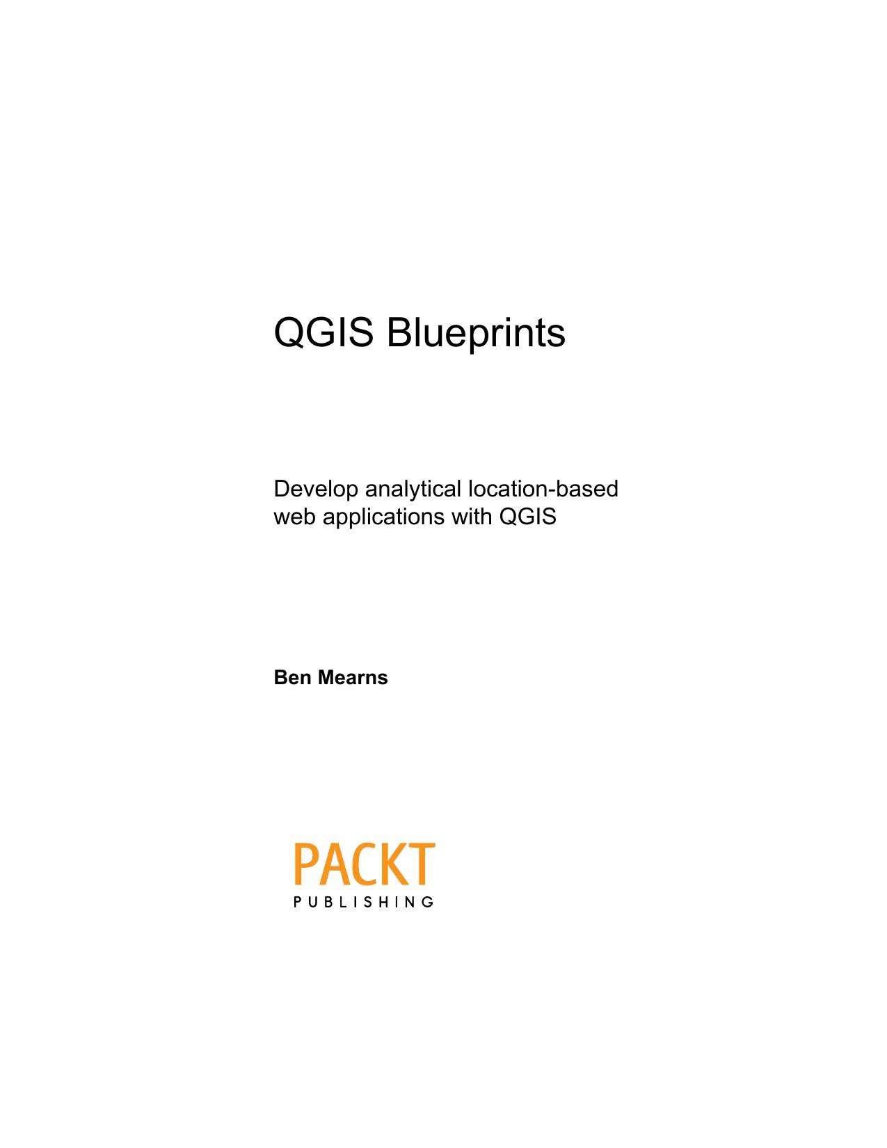 QGIS Blueprints by Ben Mearns