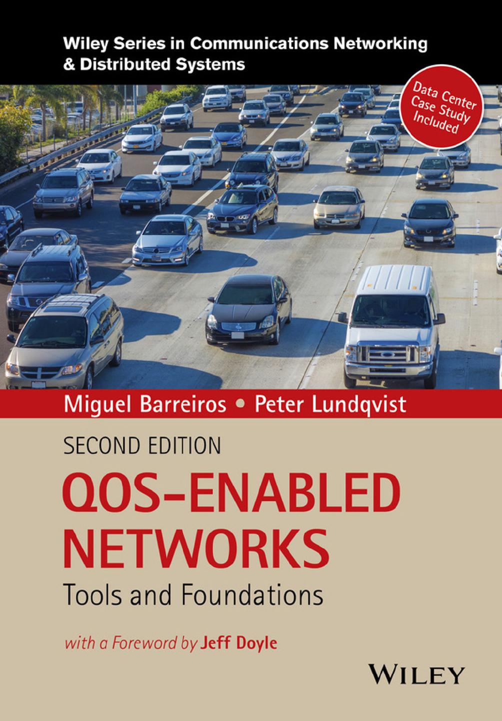 QOS-Enabled Networks: Tools and Foundations by Miguel Barreiros Peter Lundqvist