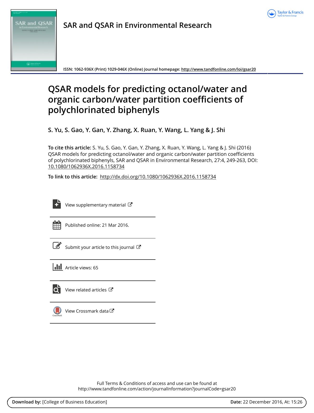 QSAR models for predicting octanolwater and organic carbonwater partition coefficients of polychlorinated biphenyls by S. Yu & S. Gao & Y. Gan & Y. Zhang & X. Ruan & Y. Wang & L. Yang & J. Shi