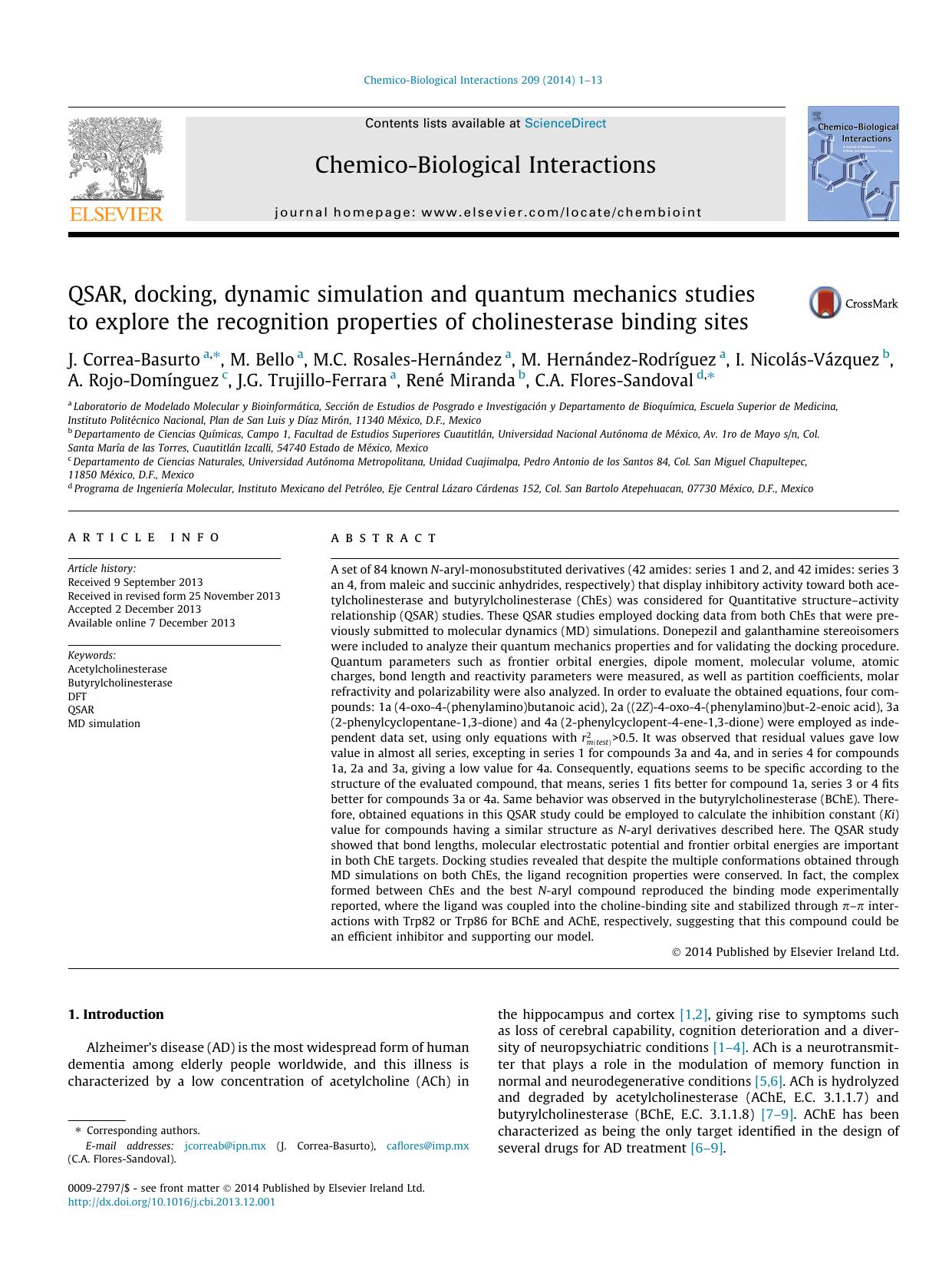 QSAR, docking, dynamic simulation and quantum mechanics studies to explore the recognition properties of cholinesterase binding sites by unknow