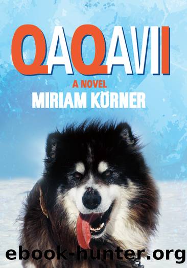 Qaqavii by Miriam Körner