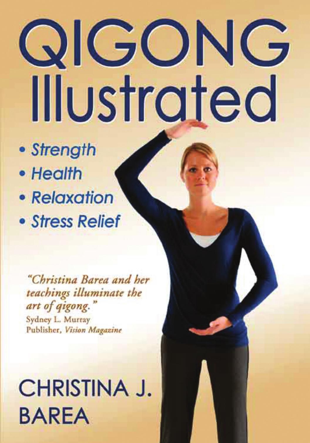 Qigong illustrated by Christina J Barea