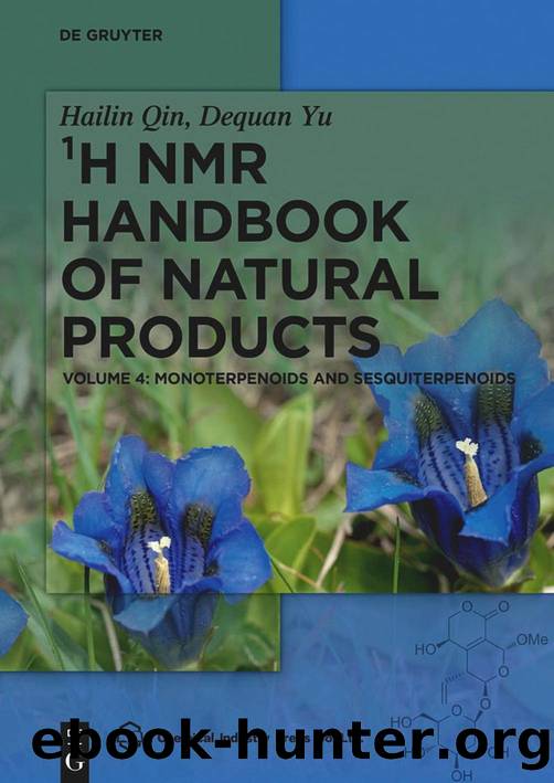 Qin H. H NMR Handbook of Natural Products Vol 4. Monoterpenoids...2021 by Unknown