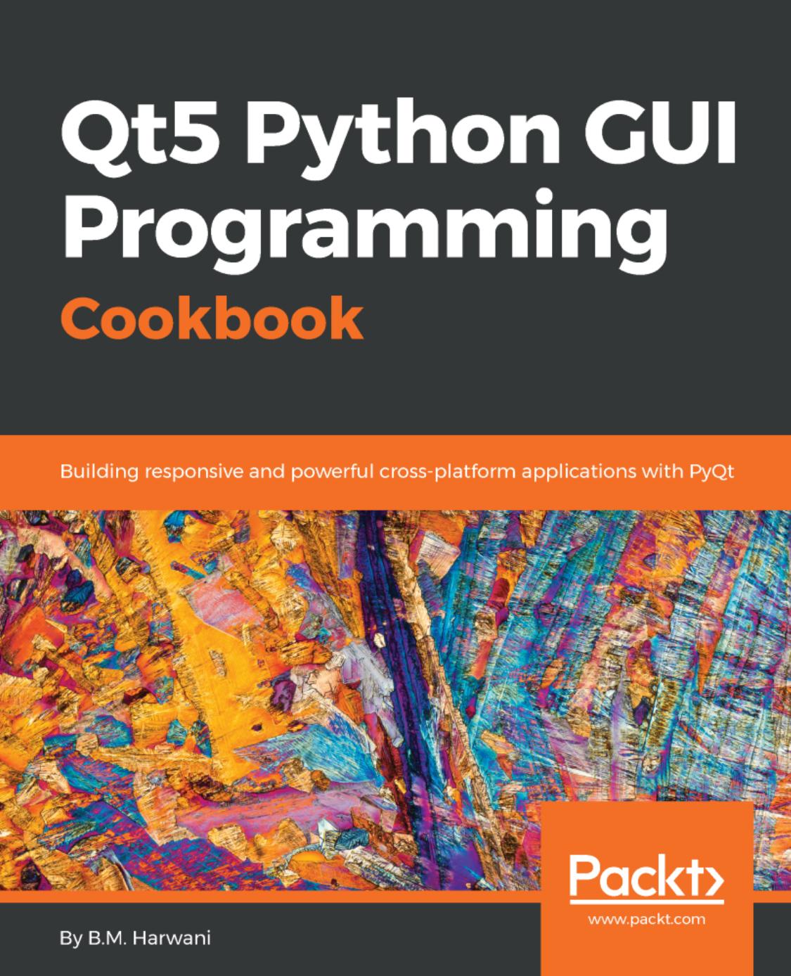 Qt5 Python GUI Programming Cookbook by Unknown