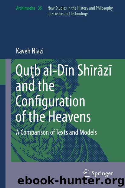 Quṭb al-Dīn Shīrāzī and the Configuration of the Heavens by Kaveh Niazi