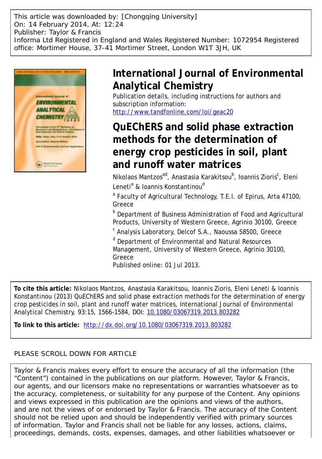 QuEChERS and solid phase extraction methods for the determination of energy crop pesticides in soil, plant and runoff water matrices by Nikolaos Mantzos & Anastasia Karakitsou & Ioannis Zioris & Eleni Leneti & Ioannis Konstantinou
