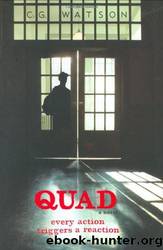Quad by Carrie Gordon Watson