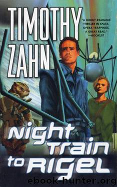 Quadrail #01 - Night Train to Rigel by Timothy Zahn