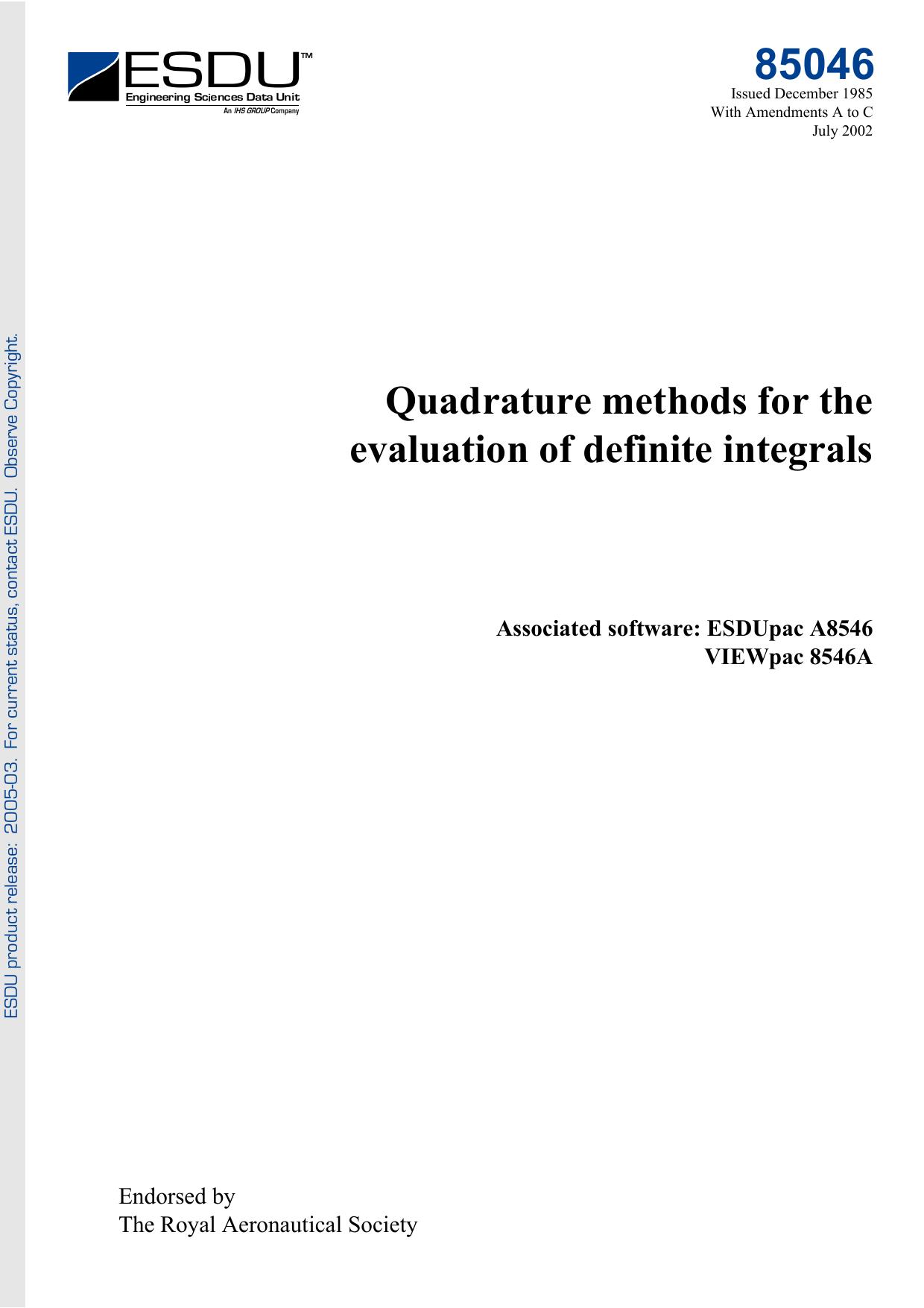 Quadrature methods for the evaluation of definite integrals. by ESDU International plc www.esdu.com