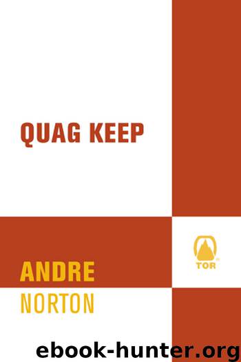 Quag Keep by Andre Norton