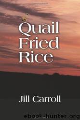 Quail Fried Rice by Jill Carroll