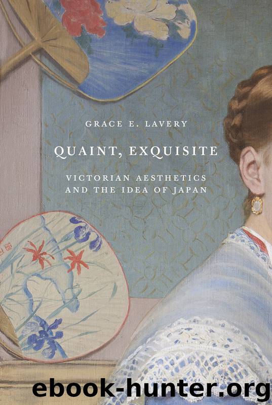 Quaint, Exquisite by Lavery Grace E.;