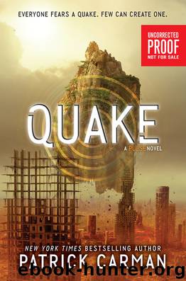 Quake by Carman Patrick