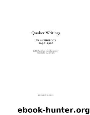 Quaker Writings by Thomas D. Hamm
