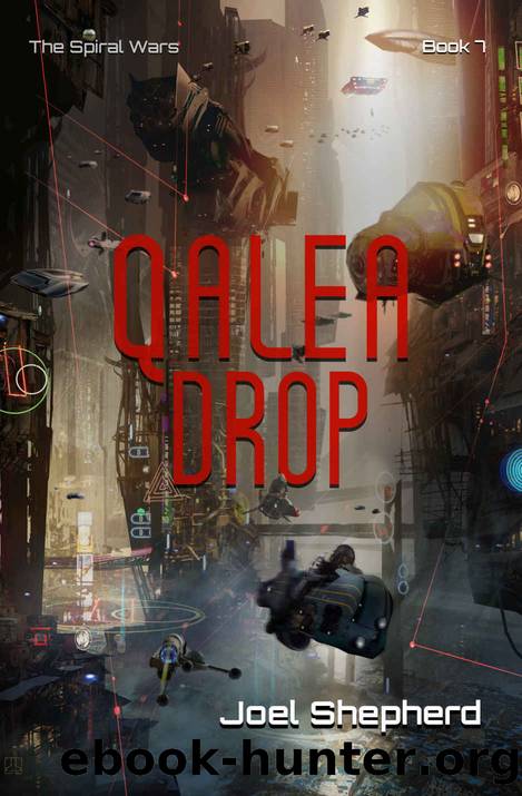 Qualea Drop (The Spiral Wars #7) by Joel Shpherd