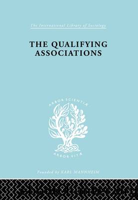 Qualifying Associatns Ils 161 by Geoffrey Millerson
