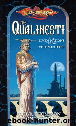 Qualinesti: Elven Nations Trilogy, Book 3 by Paul B. Thompson & Tonya C. Cook