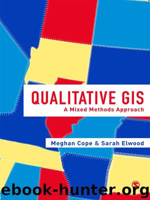 Qualitative GIS by Elwood Sarah. Cope Meghan. & Sarah Elwood