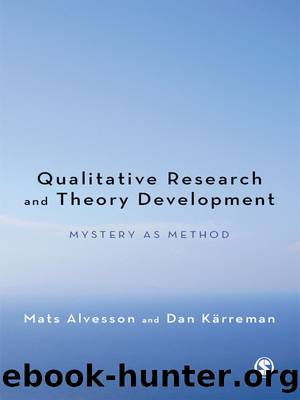 Qualitative Research and Theory Development by Mats Alvesson Dan Karreman