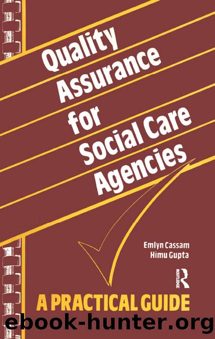 Quality Assurance for Social Care Agencies: A Practical Guide by Emlyn Cassam