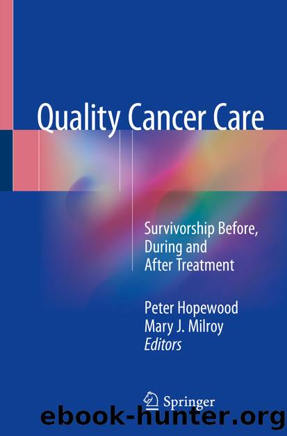 Quality Cancer Care by Peter Hopewood & Mary J. Milroy
