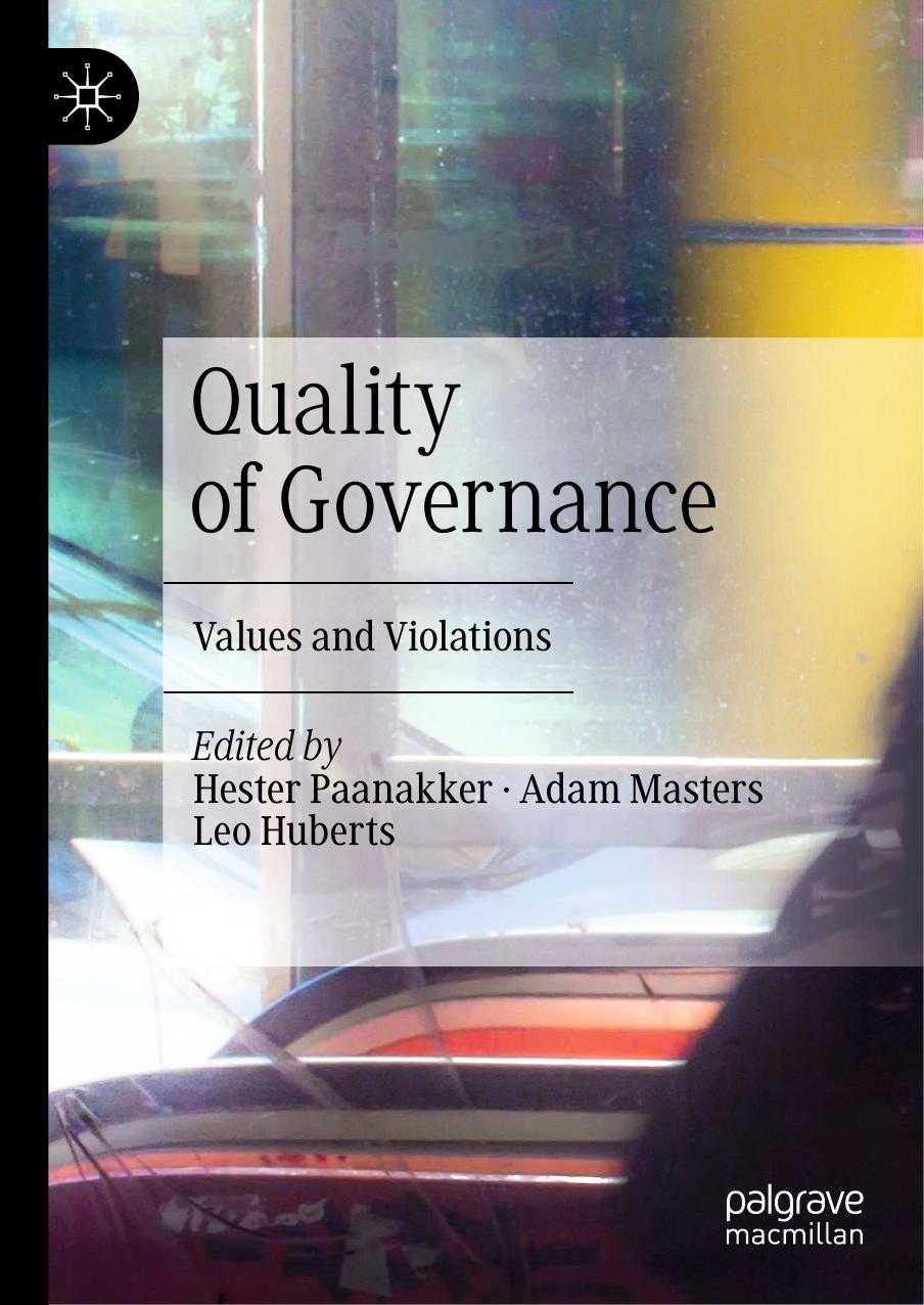 Quality Of Governance: Values And Violations by Hester Paanakker Adam Masters Leo Huberts