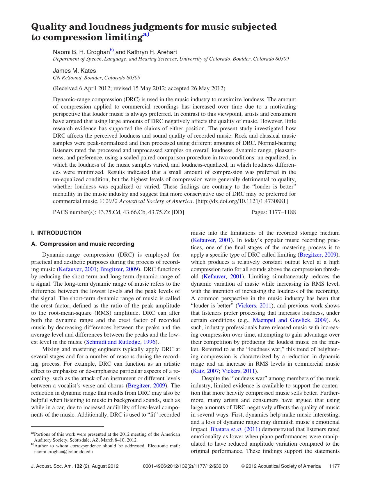 Quality and loudness judgments for music subjected to compression limitinga) by Naomi B. H. Croghanb) and Kathryn H. Arehart James M. Kates