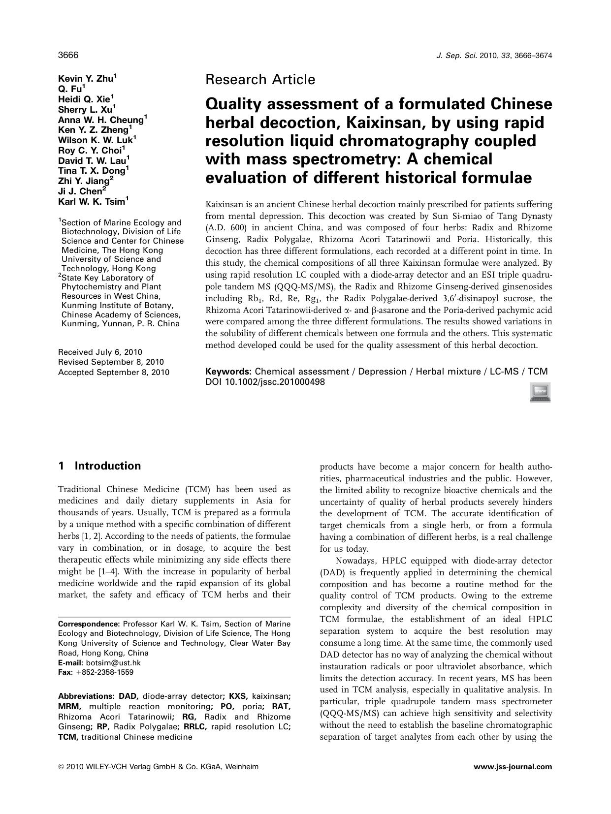 Quality assessment of a formulated Chinese herbal decoction, Kaixinsan, by using rapid resolution liquid chromatography coupled with mass spectrometry: A chemical evaluation of dif by Unknown