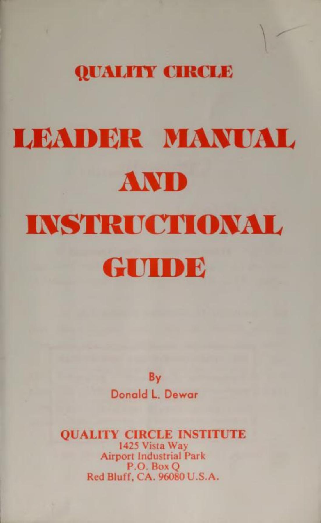 Quality circle leader manual and instruction guide by Donald L. Dewar
