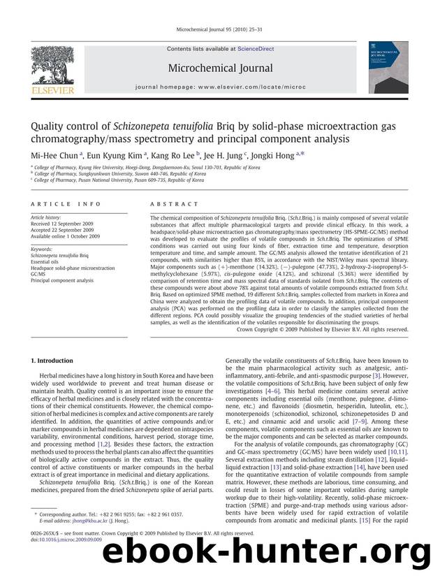 Quality control of Schizonepeta tenuifolia Briq by solid-phase microextraction gas chromatographymass spectrometry and principal component analysis by Mi-Hee Chun; Eun Kyung Kim; Kang Ro Lee; Jee H. Jung; Jongki Hong