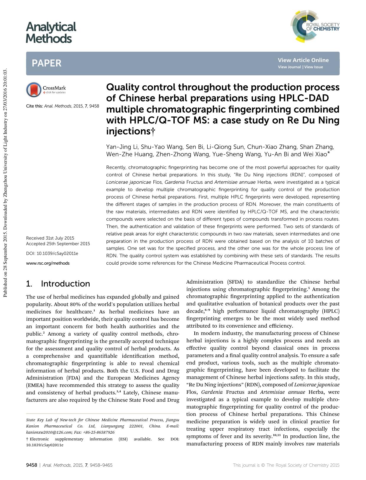Quality control throughout the production process of Chinese herbal preparations using HPLC-DAD multiple chromatographic fingerprinting combined with HPLCQ-TOF MS: a case study on by unknow