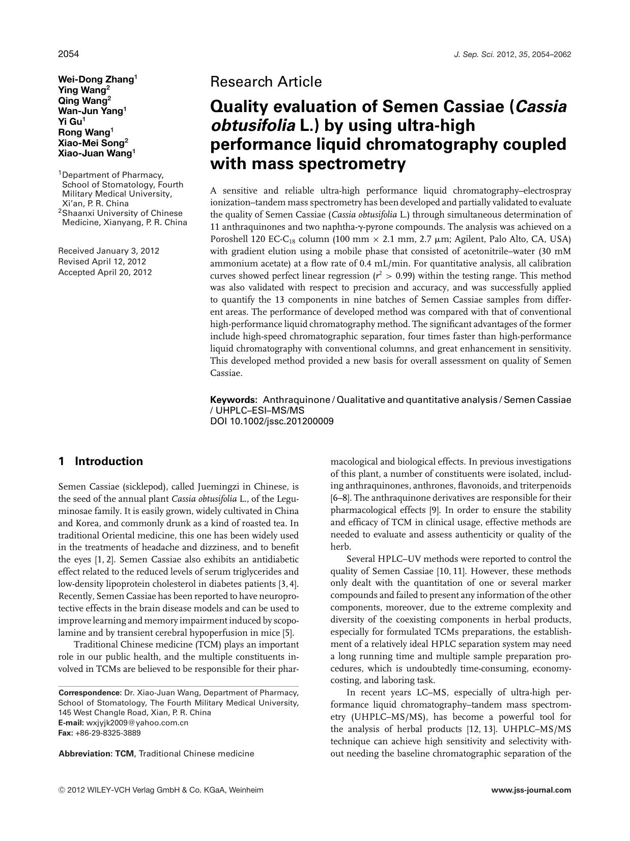 Quality evaluation of Semen Cassiae (Cassia obtusifolia L.) by using ultra-high performance liquid chromatography coupled with mass spectrometry by Unknown
